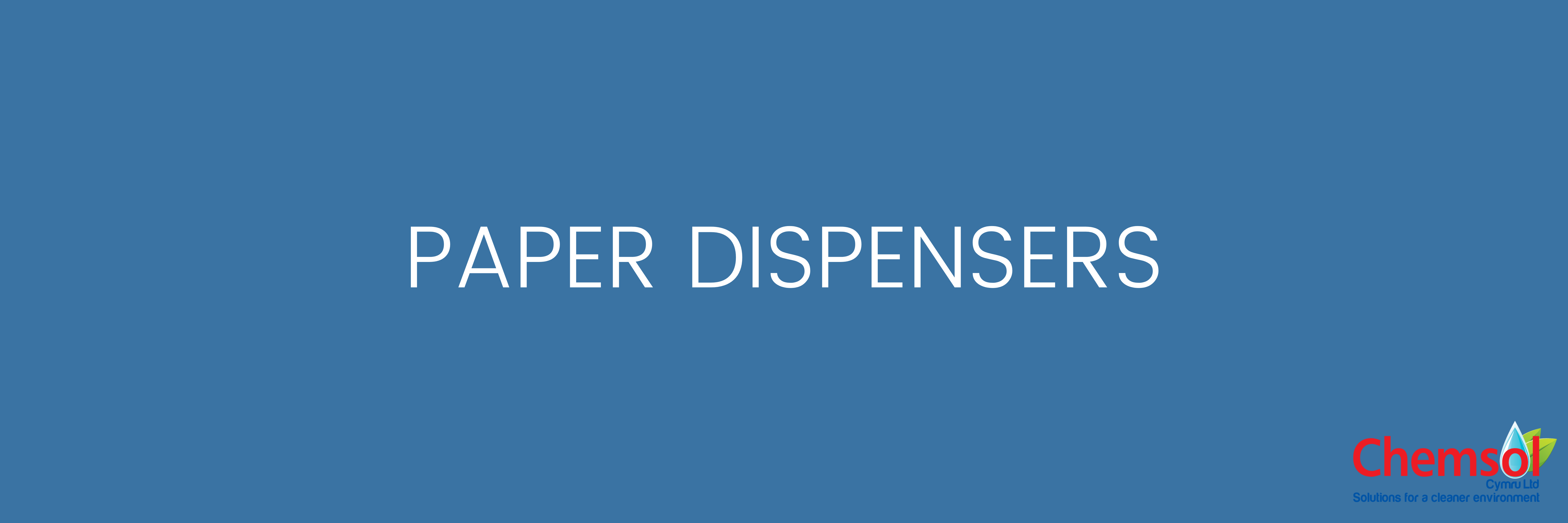 Paper Dispensers